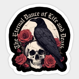 The Eternal Dance of Life and Death - LD Sticker